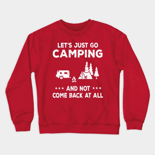 Go Camping Crewneck Sweatshirt by POD Anytime